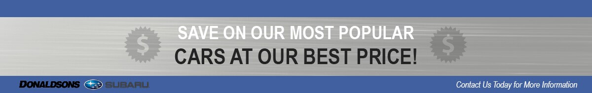 Save On Our Most Popular Cars At Our Best Price