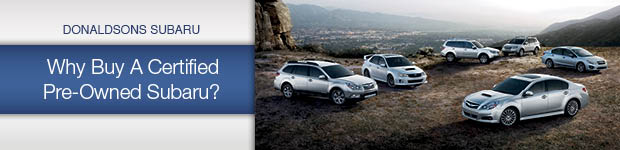 WHy Buy Certified Pre-Owned at Donaldsons Subaru
