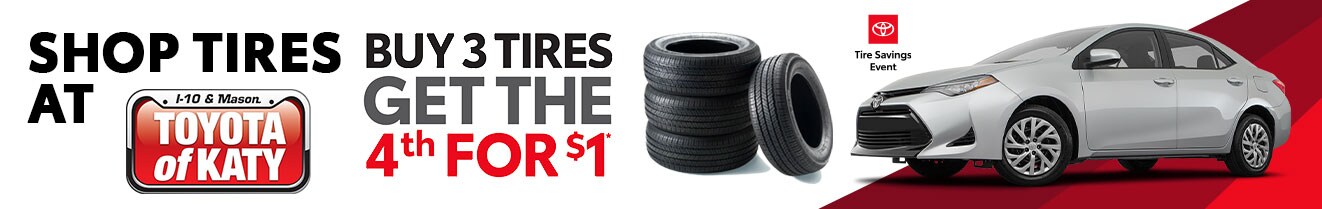 Toyota of Katy - April 21 - Tire Savings - 1322x209.jpg