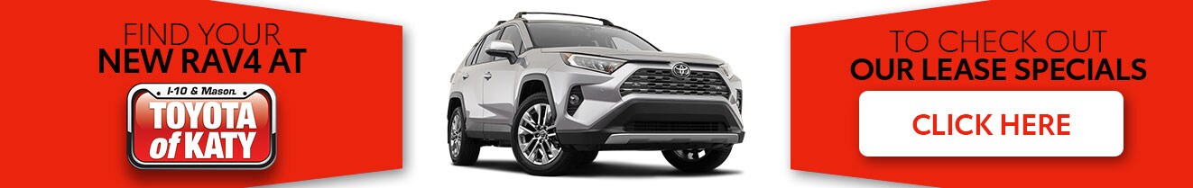 Toyota of Katy - February 2019 - RAV4 Lease Special - 1322x209.jpg