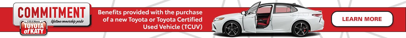 Toyota of Katy Lifetime Customer Commitment