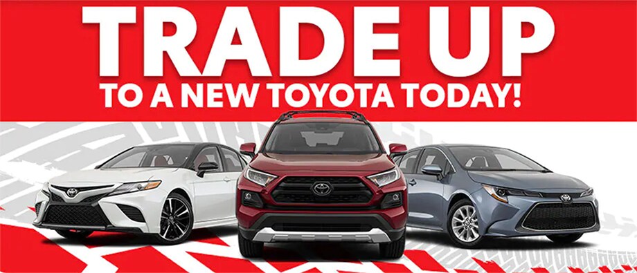Toyota of Katy Trade Upgrade