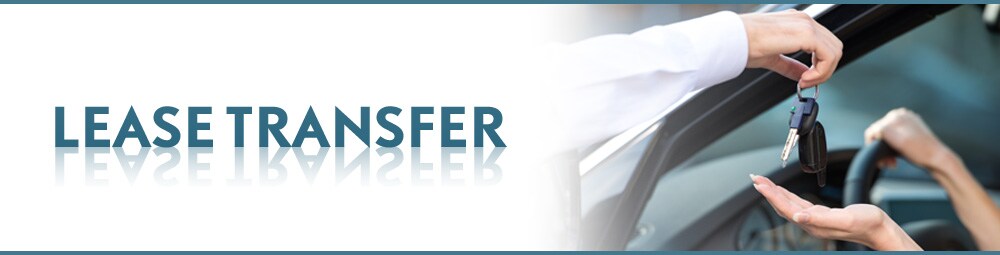 Lease Transfer, read Below to Learn More Lease Transfer, read Below to Learn More