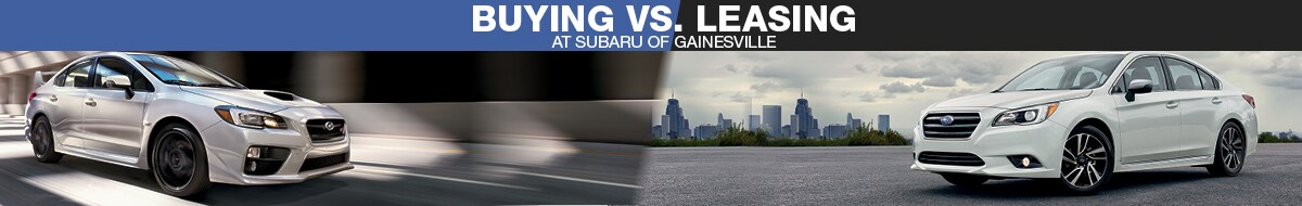 Buying vs. Leasing at Subaru of Gainesville