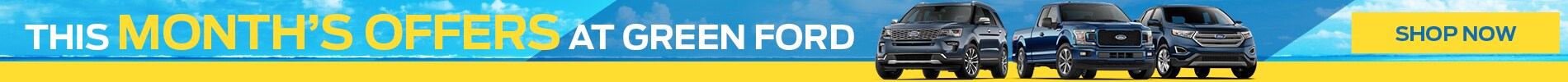 THIS MONTH'S OFFERS AT GREEN FORD