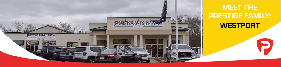 Meet the Prestige Team at Prestige Auto Mart in Westport MA Meet the Prestige Team at Prestige Auto Mart in Westport MA