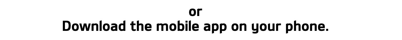 or download the app.png