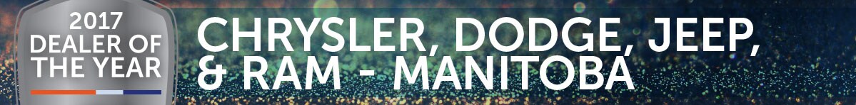 Manitoba Chrysler, Dodge, Jeep & Ram Dealer of the Year