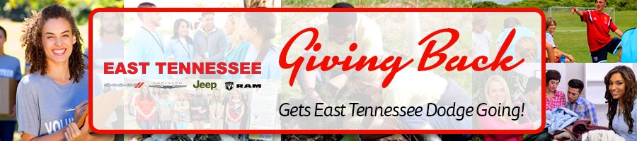 East Tennessee Dodge Chrysler Jeep Ram Philanthropy