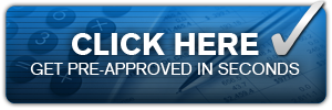 Get Pre-Approved In Seconds...