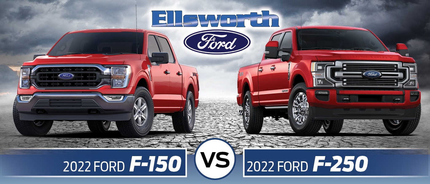 2022 Ford F-150 vs. F-250