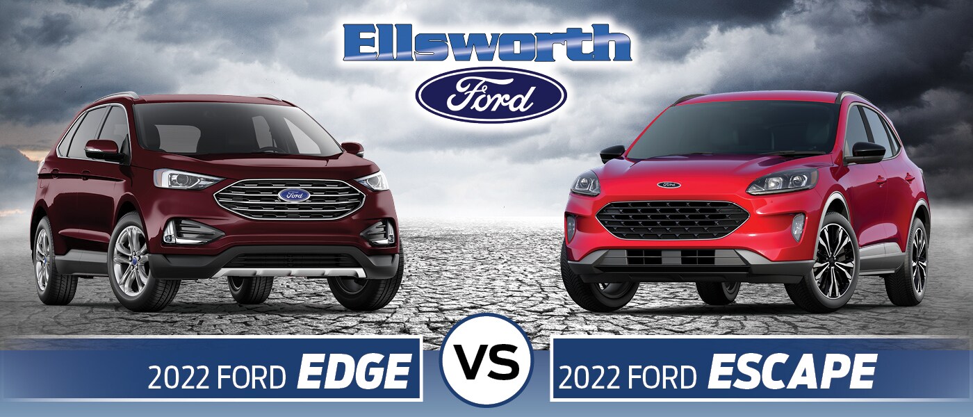 2022 Ford Edge vs. Escape