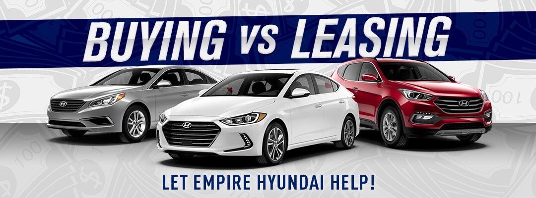 Buying VS Leasing at Empire Hyundai in Fall River, MA