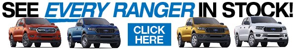 TO SEE EVERY RANGER IN STOCK, CLICK HERE