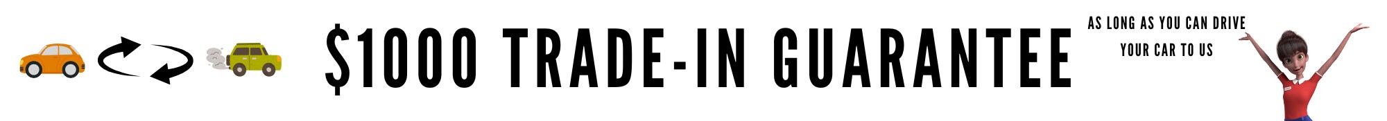 %241000%20Trade-in%20Guarantee%20Banner%20-%20Desktop.png