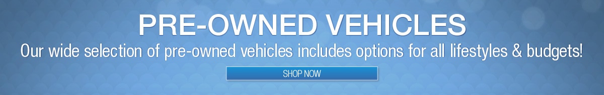 Pre-Owned Vehicles
