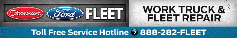 Ford Work Truck & Fleet Repair Banner - Toll Free Service Hotline 888-282-FLEET