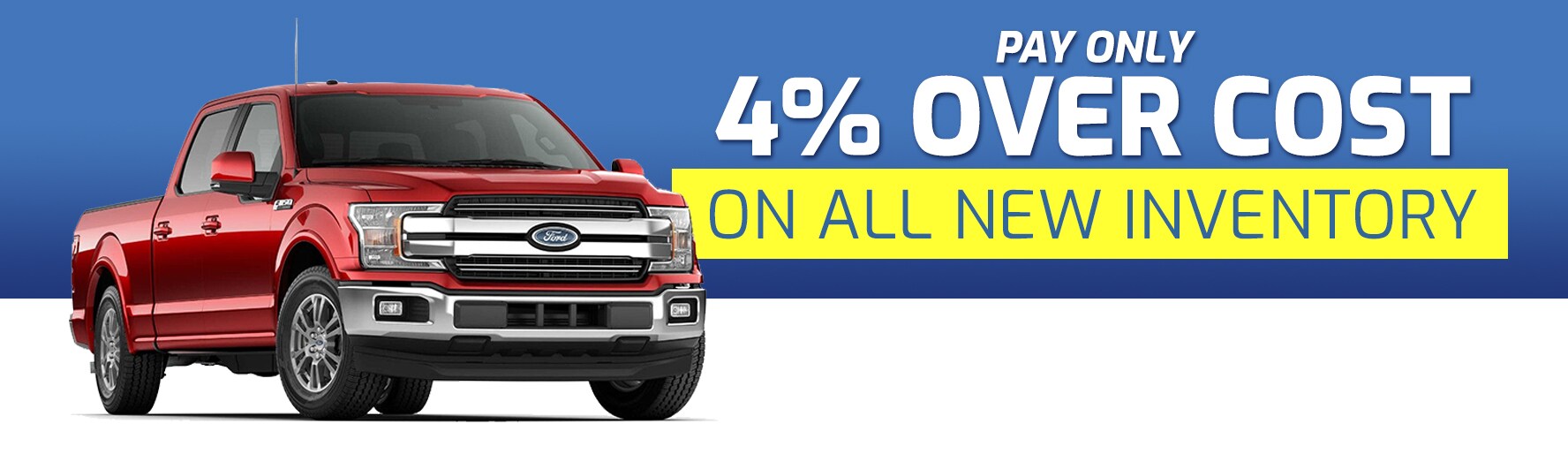 Pay Only 4 Percent Over Cost on New Inventory