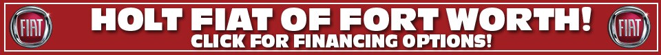 Financing Options at Holt FIAT of Fort Worth, TX