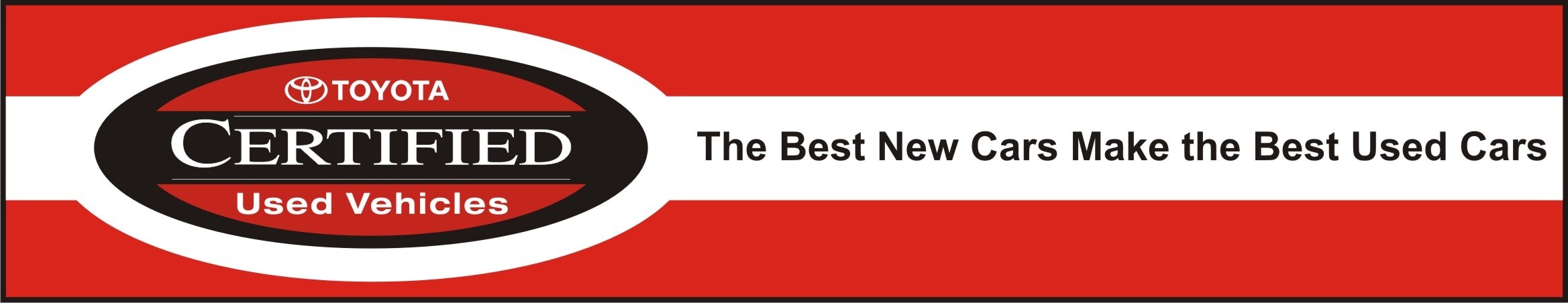 We have a big selection of Certified Pre-Owned Toyotas with great prices