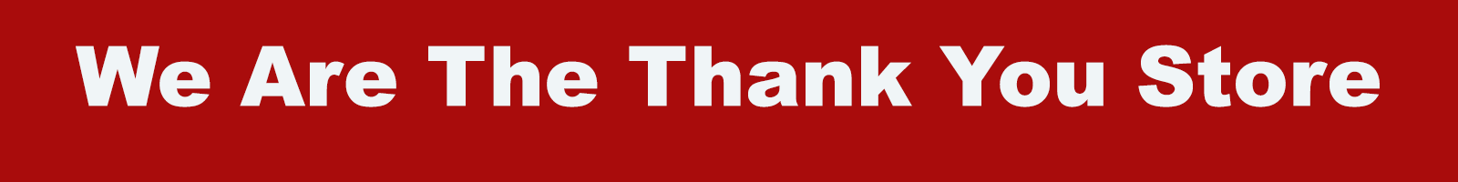 Fletcher Superstore - Thank You Store Site Banner.png