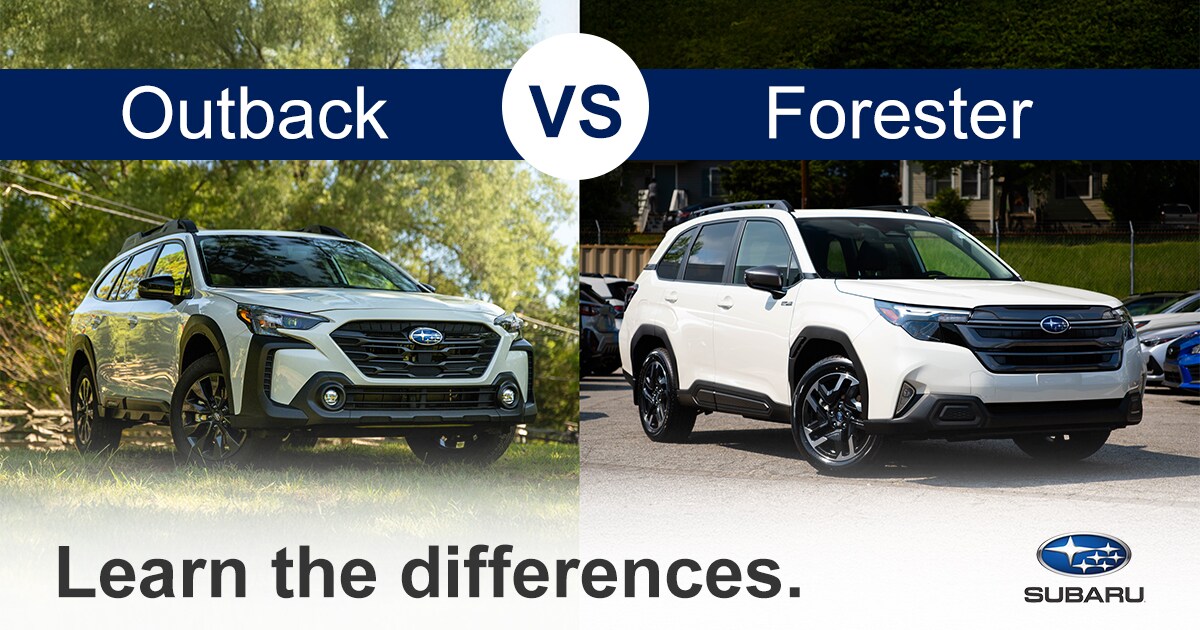 subaru-forester-vs-outback.jpg Subaru Forester shown next to the Subaru Outback with test underneath that reads learn the differences