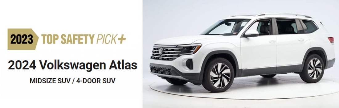 VW-Atlas-TopSafetyPick.jpg 2023 top safety pick plus 2024 Volkswagen atlas mid size suv 4 door suv. Image on the right showing a vw VW atlas