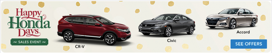 Happy Honda Days Happy Honda Days Sales Event CR-V Civic Accord