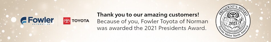 FowlerToyotaNorman_Dealer_950x150_PresidentsAward_2.jpg