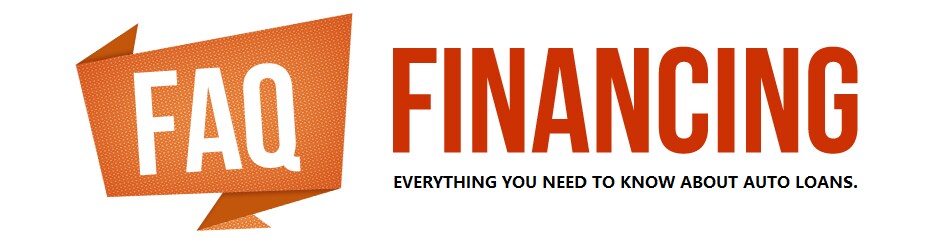 Auto Loans FAQs - Easy Question and Simple Answers