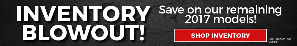 2017 Model Inventory Blowout