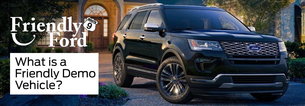 What Is A Friendly Demo Vehicle?