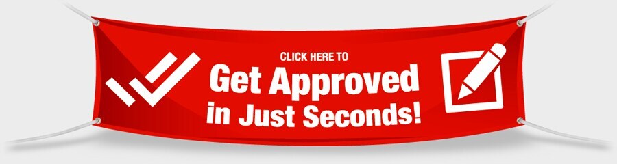 Click Here to Get Approved in Just Seconds
