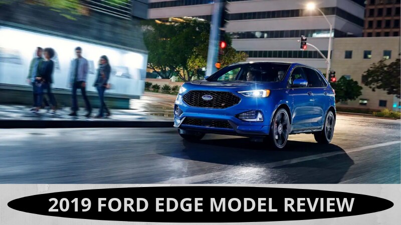2019 Ford Edge Model Review Gillie Hyde Glasgow KY.png