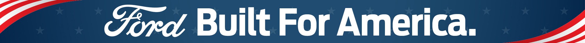 Ford built-for-america-OT.jpg