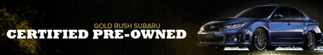 gold_rush_subaru_new_certified_pre_owned_banner.jpg
