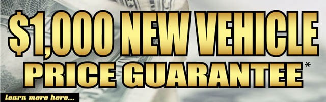 $1000 New Vehicle Price Guarantee