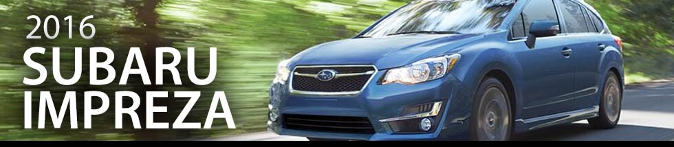 Learn more about the 2016 Subaru Impreza