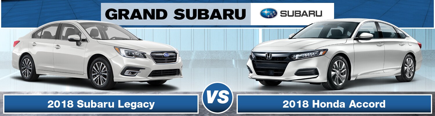 2018 Subaru Legacy vs. 2018 Honda Accord