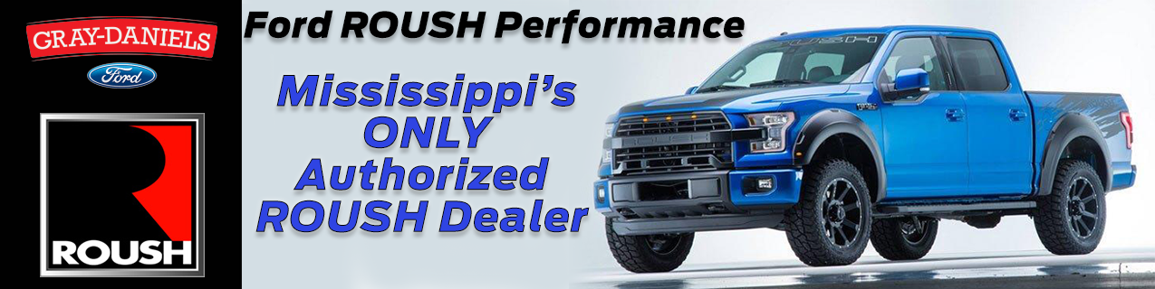 Ford Roush Dealer in Mississippi Ford Roush Dealer in Mississippi