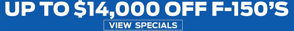 Up to $14,000 Off F-150