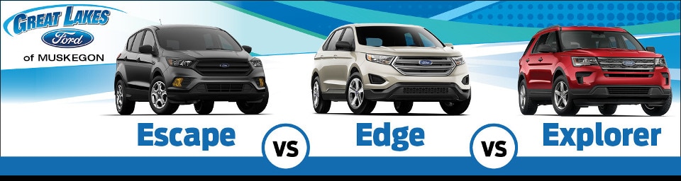 2018 Ford Escape vs. Edge vs. Explorer Ford Escape vs. Ford Edge vs. Ford Explorer side by side comparison image