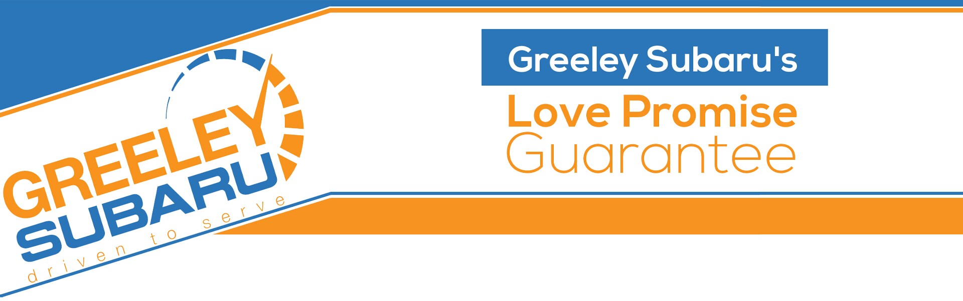 Greeley Subaru Love Promise Guarantee