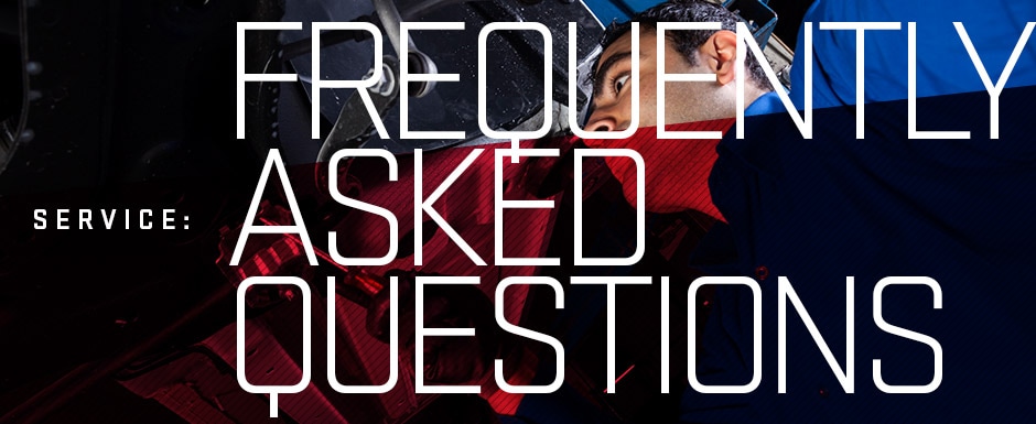 Frequently Asked Service Questions