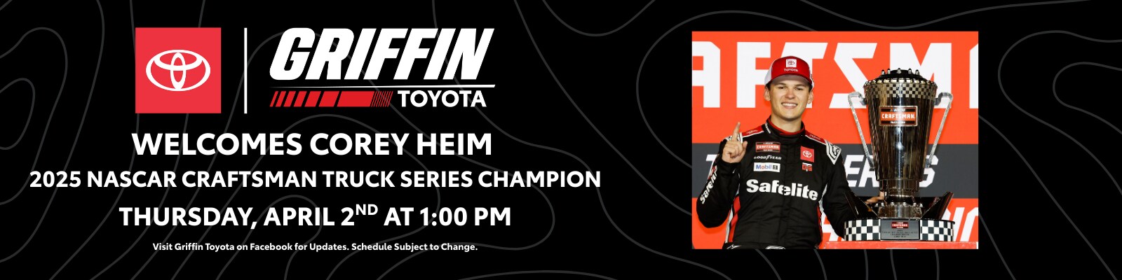 Griffin Toyota Proud Sponsor of the Rockingham NASCAR Weekend