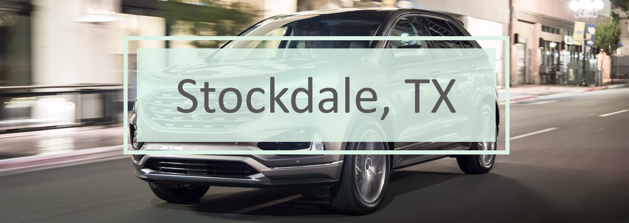 Stockdale.png Ford Edge Stockdale Texas