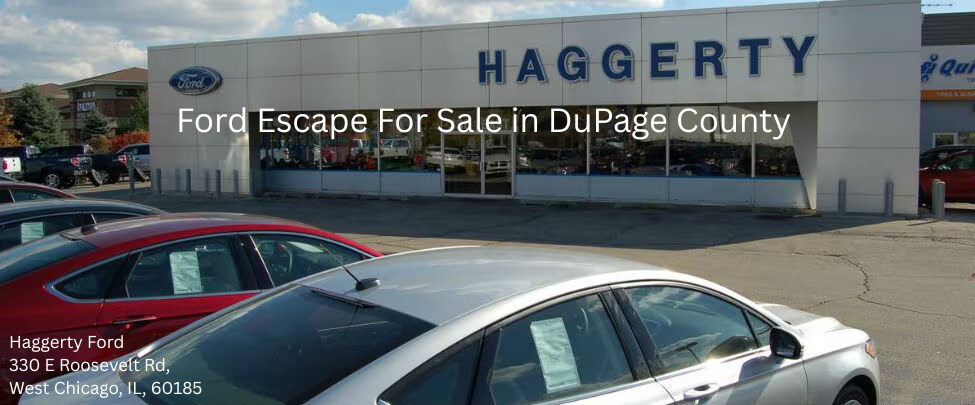 Ford Escape dealer in DuPage County