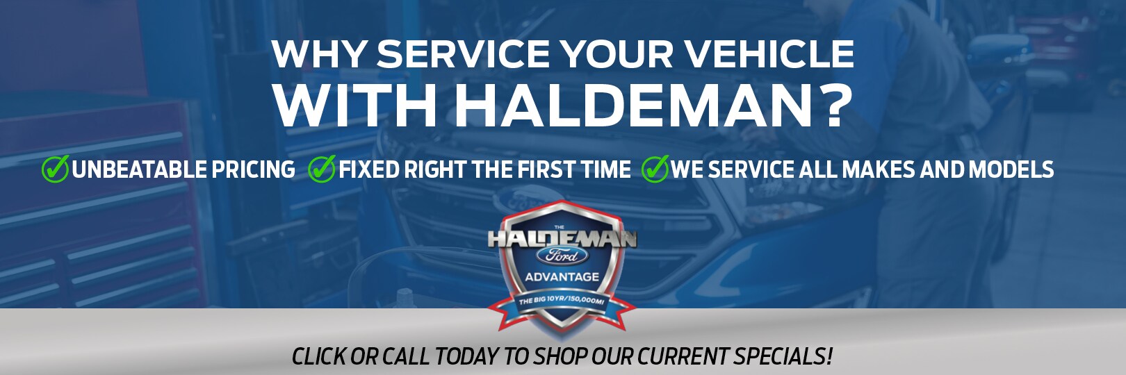 HaldemanFordHamilton_serviceBanner_1620x540_Jan2022.jpg