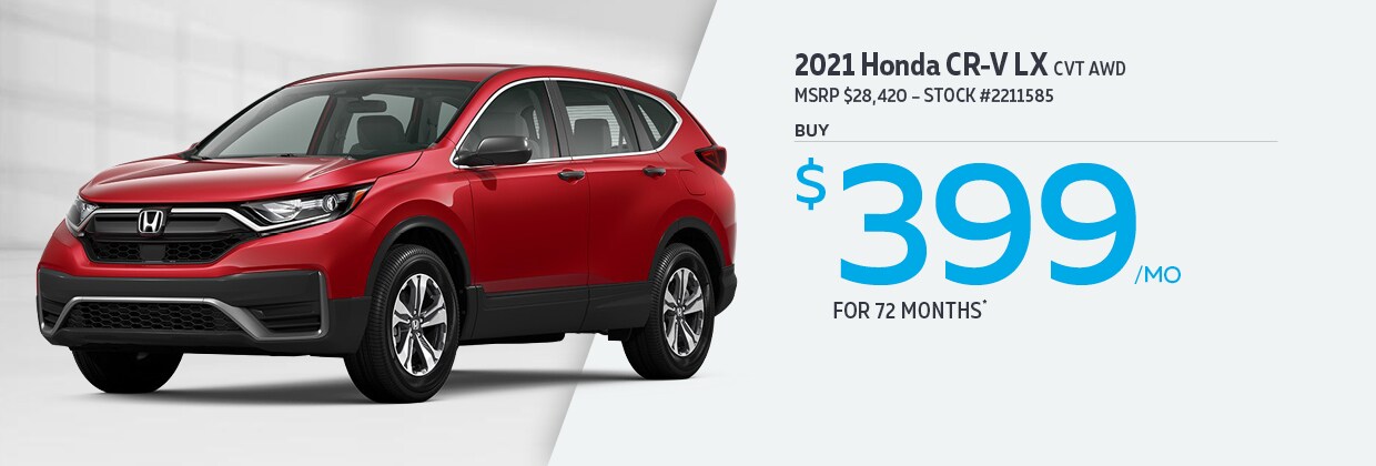 2021 Honda CR-V LX Buy for $399/MO for 72 months