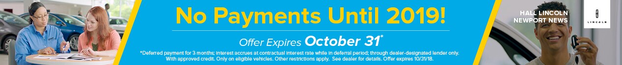No Payments Until 2019!